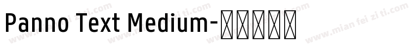 Panno Text Medium字体转换